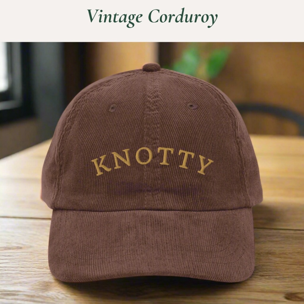 Brown Corduroy Cap – “KNOTTY” Gold Embroidery, NWOT